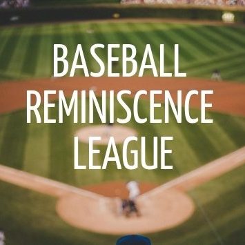 alternative approach to dementia: baseball reminiscence leagues
