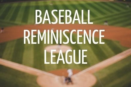 alternative approach to dementia: baseball reminiscence leagues