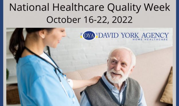 National Healthcare Quality Week quality healthcare at David York Agency