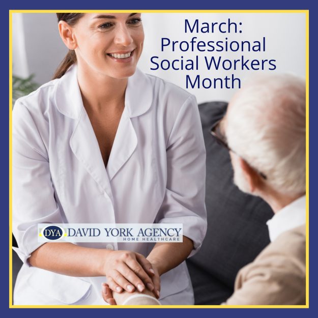Professional Social Workers Month honoring Geriatric Care Managers